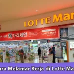 Cara Melamar Kerja di Lotte Mart