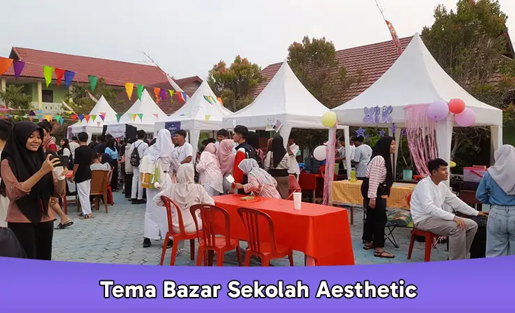 Tema Bazar Sekolah Aesthetic