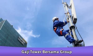 Gaji Tower Bersama Group