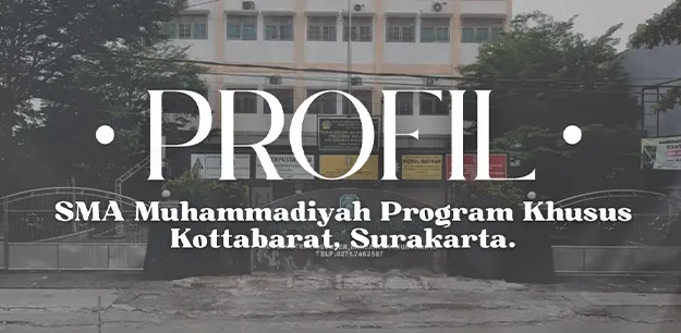 Profil SMA Muhammadiyah PK Solo